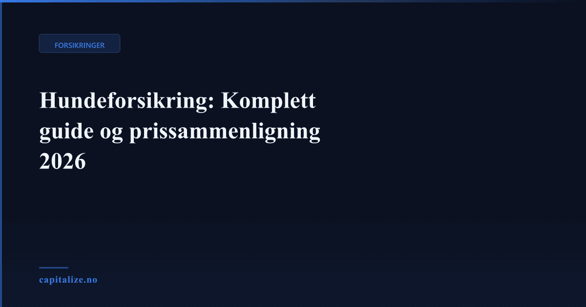 Hundeforsikring: Komplett guide og prissammenligning 2026