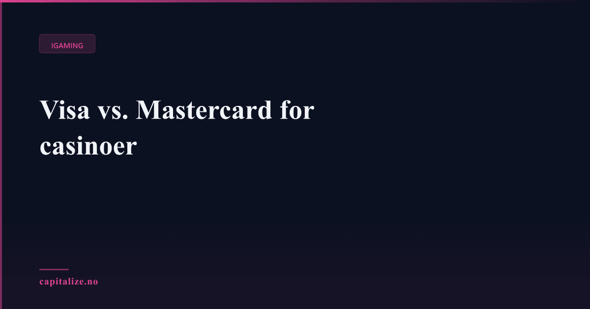 Illustrasjonsbilde for Visa vs. Mastercard for casinoer